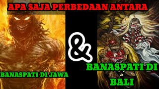 Download lagu APAKAH BANASPATI DI JAWA DAN DI BALI SAMA?? INI DIA PENJELASANNYA! mp3