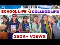 Girls In School Life Vs College Life EMI Rani
