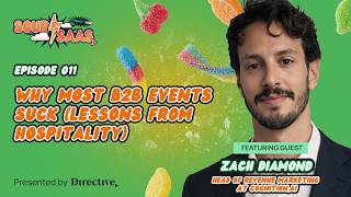 Sour & SaaS EP 011: Why Most B2B Events Suck with Zach Diamond, Head of Marketing at Cognition.ai