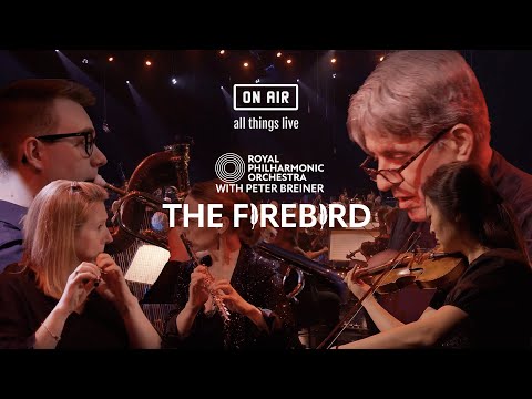 Igor Stravinsky's 'The Firebird' by The Royal Philharmonic Orchestra