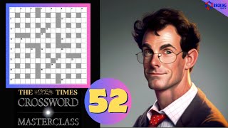 The Times Crossword Friday Masterclass: Episode 52: ONE YEAR!!
