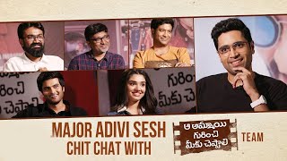 Aa Ammayi Gurinchi Meeku Cheppali Team Fun Chit Chat With Adivi Sesh | SR FUNTIME