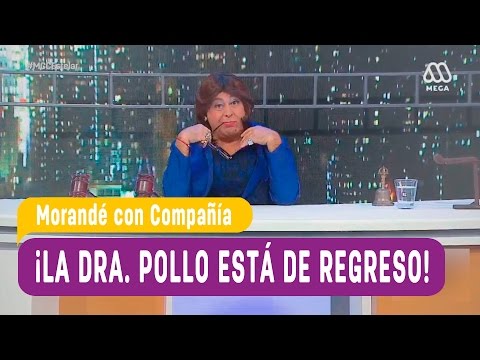 El regreso de la Dra. Pollo (Imitador Doctora Polo) - Morandé con Compañía 2016