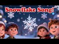 Snowflake Song 2026 Winter Song