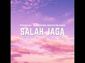 VGT REMCO Salah Jaga Feat Anomali Napnick Edgar Stevano MasRap Official Audio