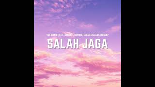 Download lagu VGT REMCO - Salah Jaga (feat. Anomali, Napnick, Edgar Stevano, MasRap) mp3