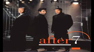 After 7 - Don't Cha Think