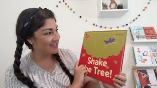 Interactive Read Aloud: Shake the Tree! by Chiara Vignocchi