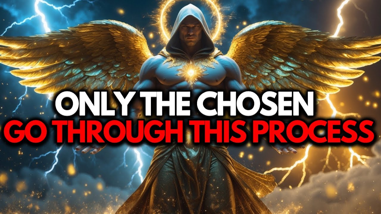 God Permitted Only The Chosen One To Pass This Process.