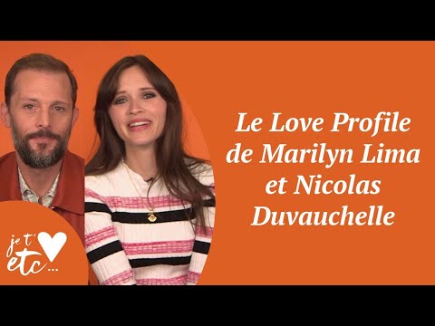 Le Love Profile de Marilyn Lima et Nicolas Duvauchelle - Je t'aime etc S03