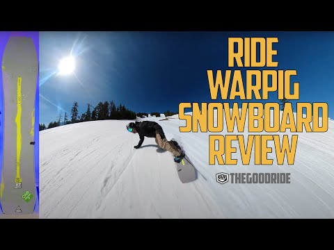 Ride Warpig 2022 Snowboard Review - vs. Superpig and Psychocandy