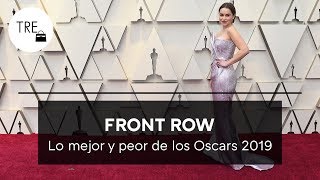 Los MEJORES Y LOS PEORES VESTIDOS de la Alfombra Roja de los Premios Oscar 2019 | Front Row