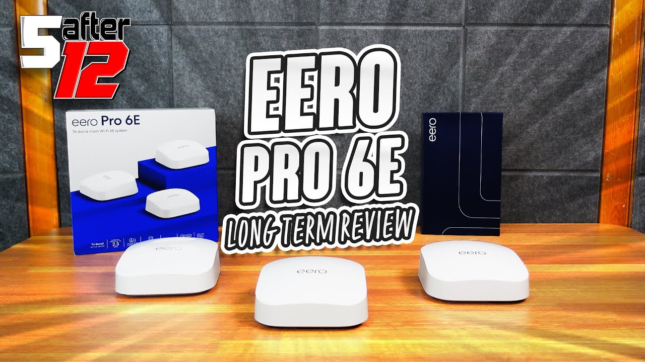 eero Pro 6E long term review