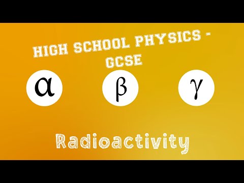 Physics - Radioactivity - Introduction