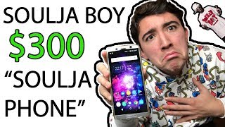 I WASTED $300 On Soulja Boy&#39;s NEW &quot;Soulja Phone&quot; 😂