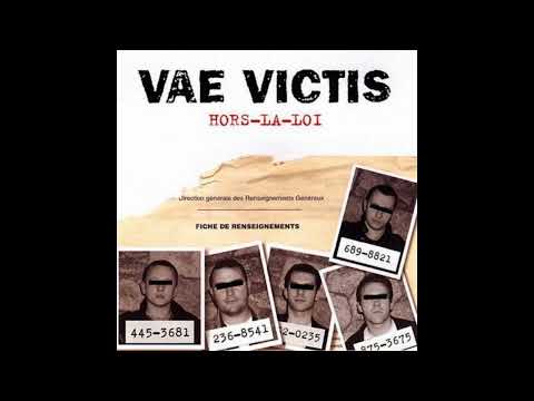 VAE  VICTIS  -  Hors la loi (2000)