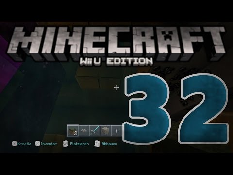 Let's Play Minecraft Wii U Edition Part 32 die Welt