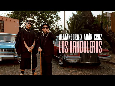 Almanegra x Adán Cruz - Los Bandoleros