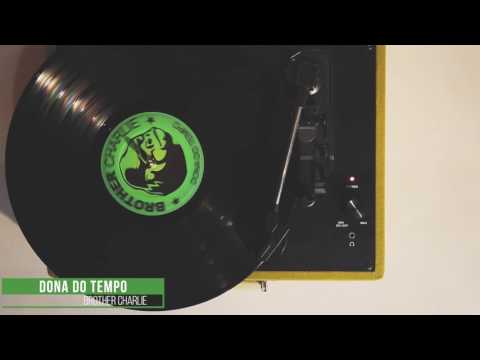 Dona Do Tempo (Audio Clipe)