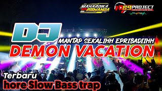 Download lagu DJ baru DAMON VACATION by MAHARDIKA RISWANDA ft 69 PROJECT || hore slow bass trap mantul mp3 Download lagu DJ baru DAMON VACATION by MAHARDIKA RISWANDA ft 69 PROJECT || hore slow bass trap mantul mp3