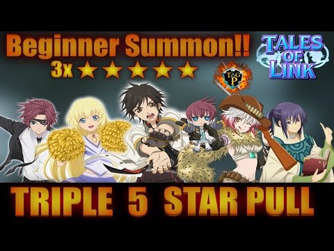 Tales of Link - Pulling triple 5 STAR ★★★★★ in Beginner Summon