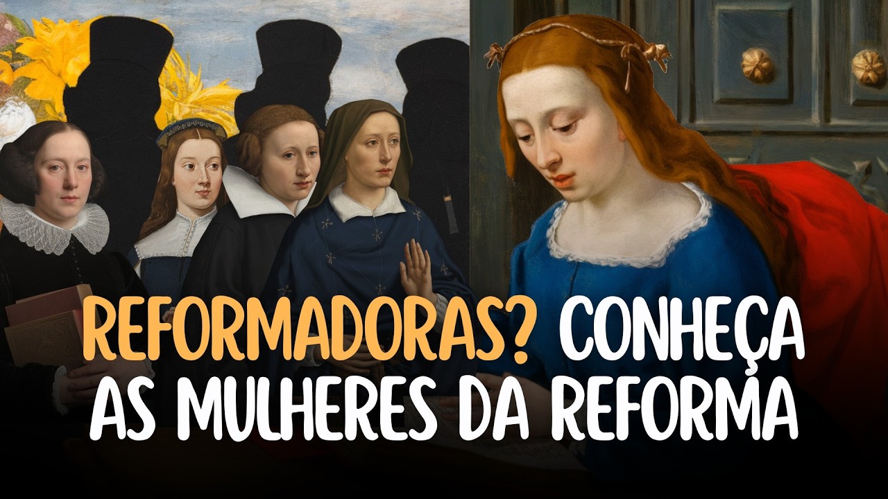 Além de Lutero: Conheça as MULHERES da Reforma Protestante