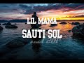 Sauti Sol Lil Mama Official Lyrics