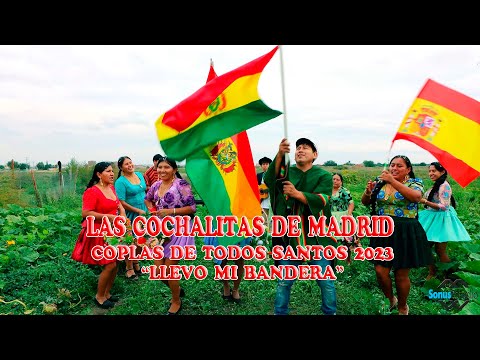 COPLAS DE TODOS SANTOS 2023 "LLEVO MI BANDERA" - LAS COCHALITAS DE MADRID