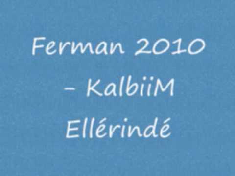 Ferman 2010 - Kalbim Ellerinde ArabeskRap