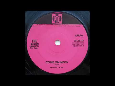 Come On Now - The Kinks