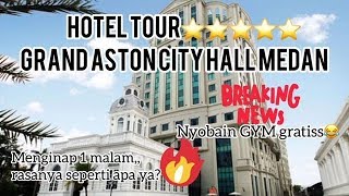 HOTEL TOUR GRAND ASTON MEDAN | Holiday with the fams | #ASVLOG