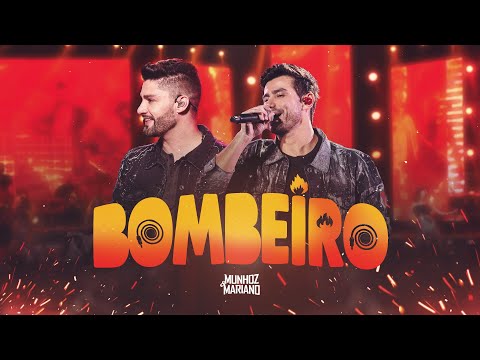 Munhoz e Mariano - Bombeiro | DVD 15 Anos de História
