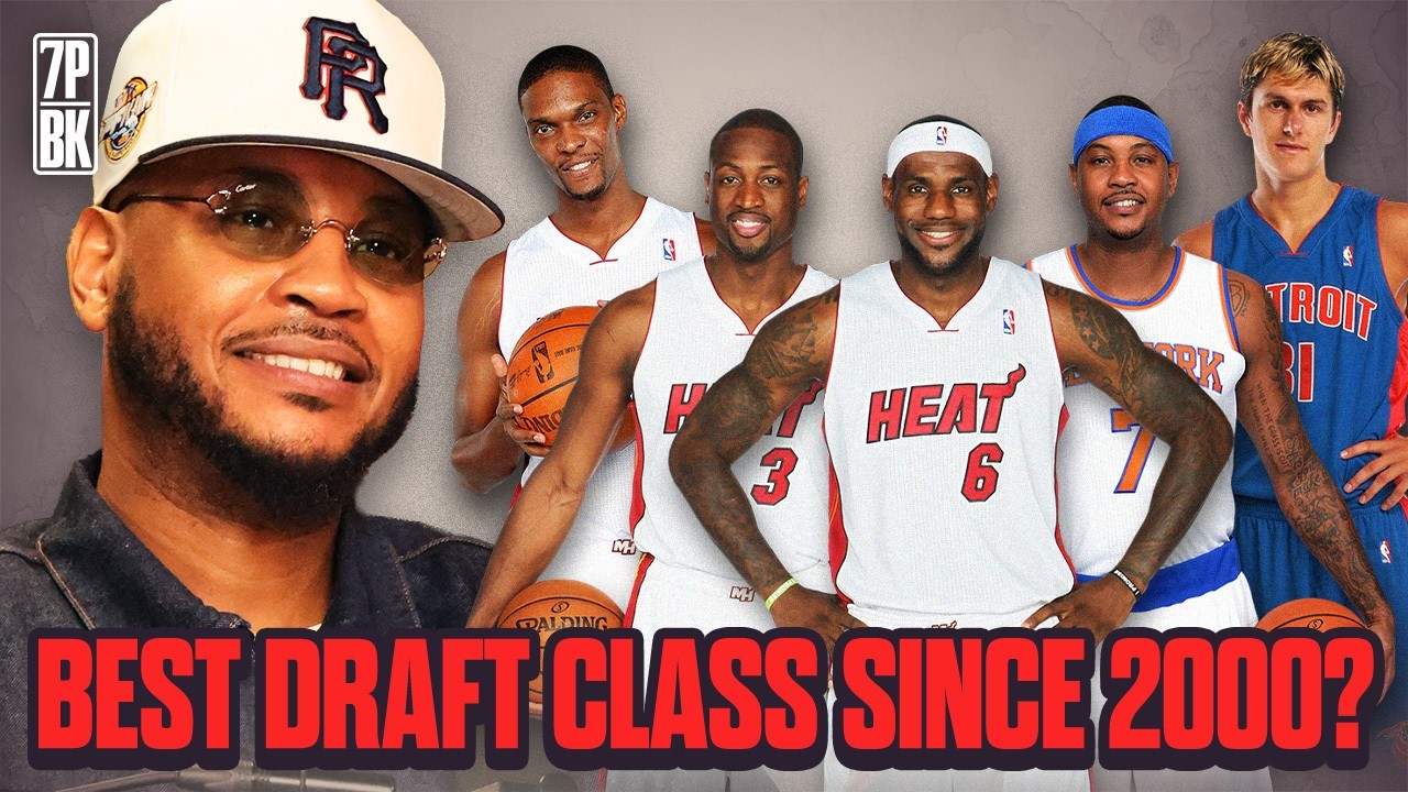 Carmelo Anthony Debates the Best NBA Draft Class Since 2000