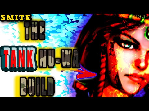 NU WA TANK !? Smite How to Build Fun