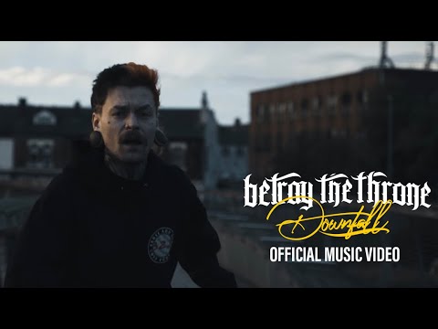 DOWNFALL (Official Music Video) online metal music video by BETRAY THE THRONE