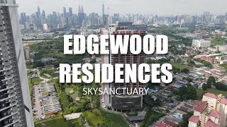 PROPERTY REVIEW  #413 | EDGEWOOD RESIDENCES, SKYSANCTUARY