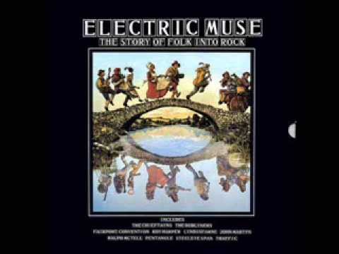 Electric Muse - The Story Of Folk Into Rock