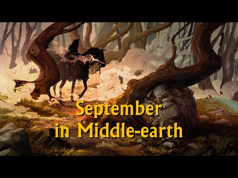 September in Middle-earth | Return of the Shadow