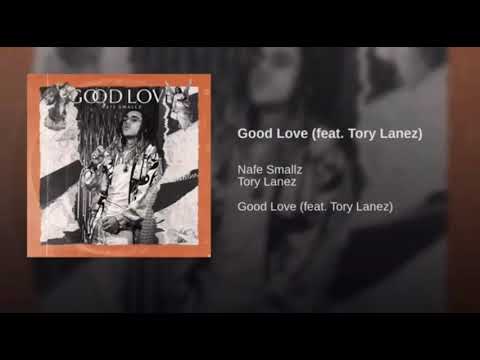 Nafe Smallz - Good Love (feat. Tory Lanez) (Official Audio)