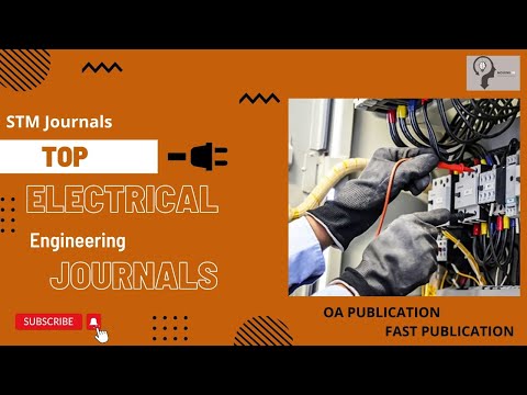 Electrical Engineering Journals: Navigating the Cutting Edge