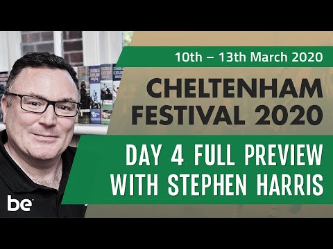 2020 Cheltenham Festival Day 4 Full Preview