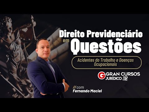 Direito Prev. em Questões - Acidentes do Trabalho e Doenças Ocupacionais: com Prof. Fernando Maciel