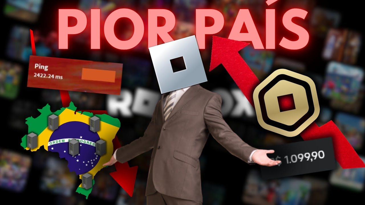 Por que o Brasil é o PIOR país pra jogar ROBLOX