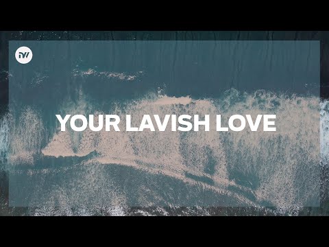 Thumbnail for Your Lavish Love video