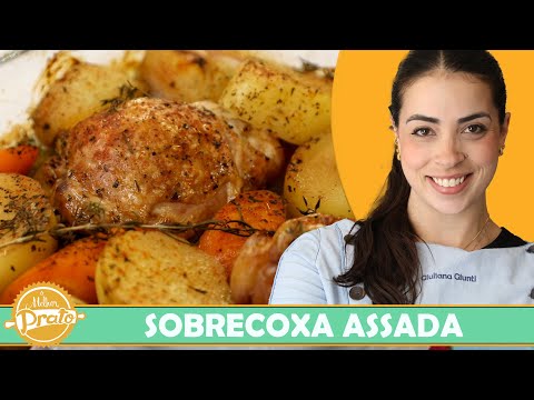 Sobrecoxa Assada - O Melhor Prato