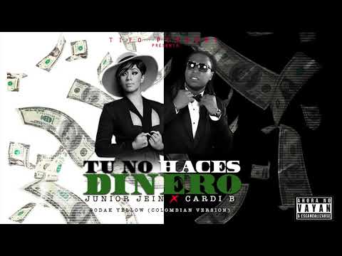 JUNIOR JEIN Ft  CARDI B   [TU NO HACES DINERO]   [AUDIO]