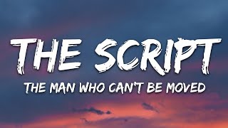 Download lagu The Script - The Man Who Can't Be Moved (Lyrics) mp3