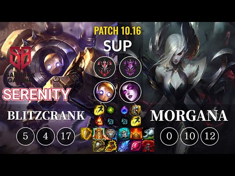 SB Serenity Blitzcrank vs Morgana Sup - KR Patch 10.16