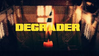 Degrader - Des Vu