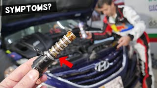 SYMPTOMS OF BAD VVT SOLENOID ON HYUNDAI SANTA FE TUCSON ELANTRA VELOSTER ACCENT SONATA